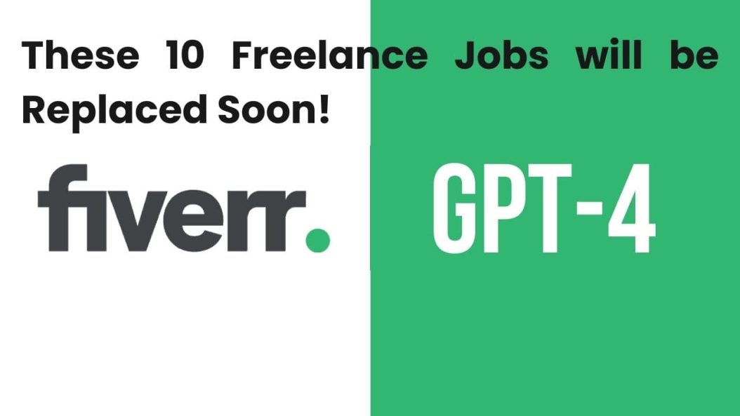 These 10 Freelance Jobs will be Replaced Soon