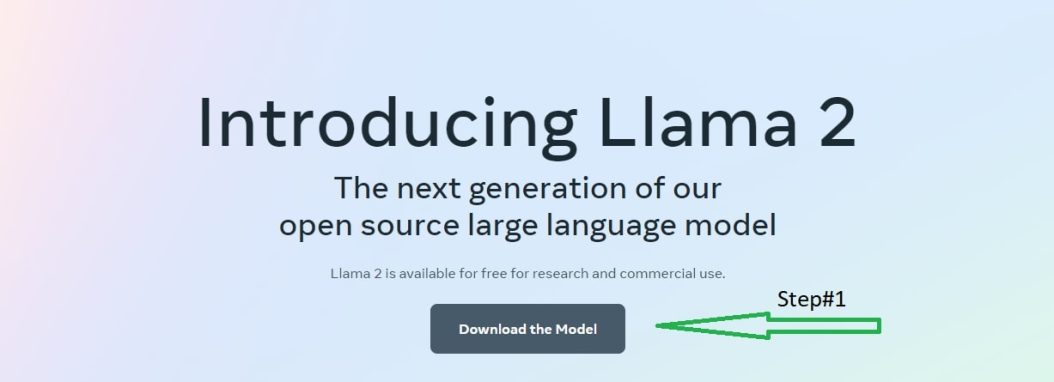 how to download Llama 2? step #1