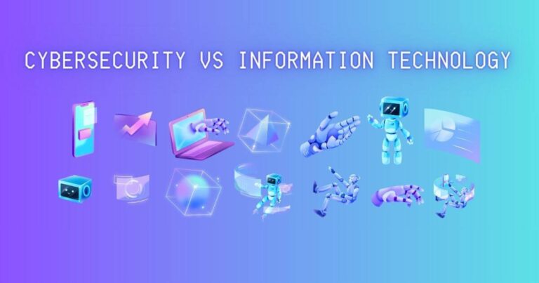 Cybersecurity Vs Information Technology: What's The Difference?