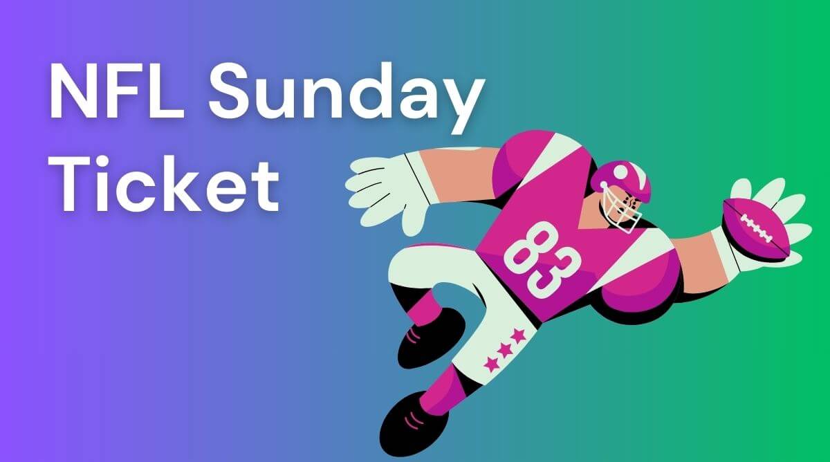 How to Get Sunday Ticket? NFL Sunday ticket on firestick 2024