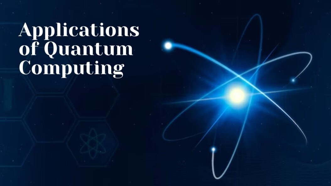 Applications of Quantum Computing