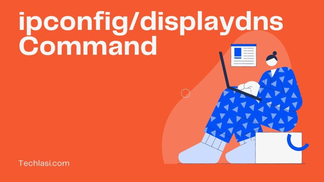 How to use the ipconfig displaydns Command