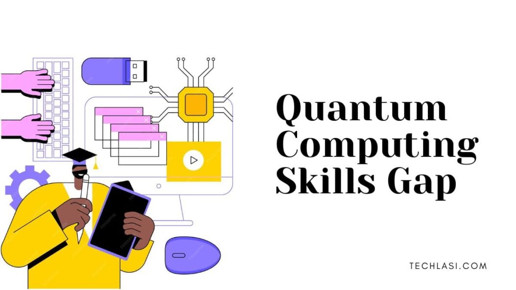 Quantum Computing Skills Gap