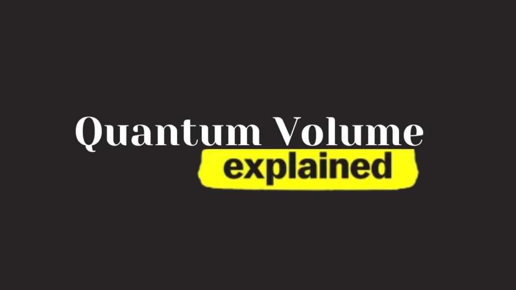 Quantum Volume