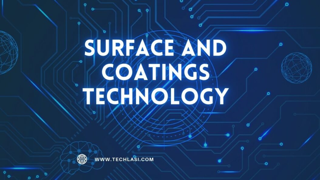 Surface and Coatings Technology