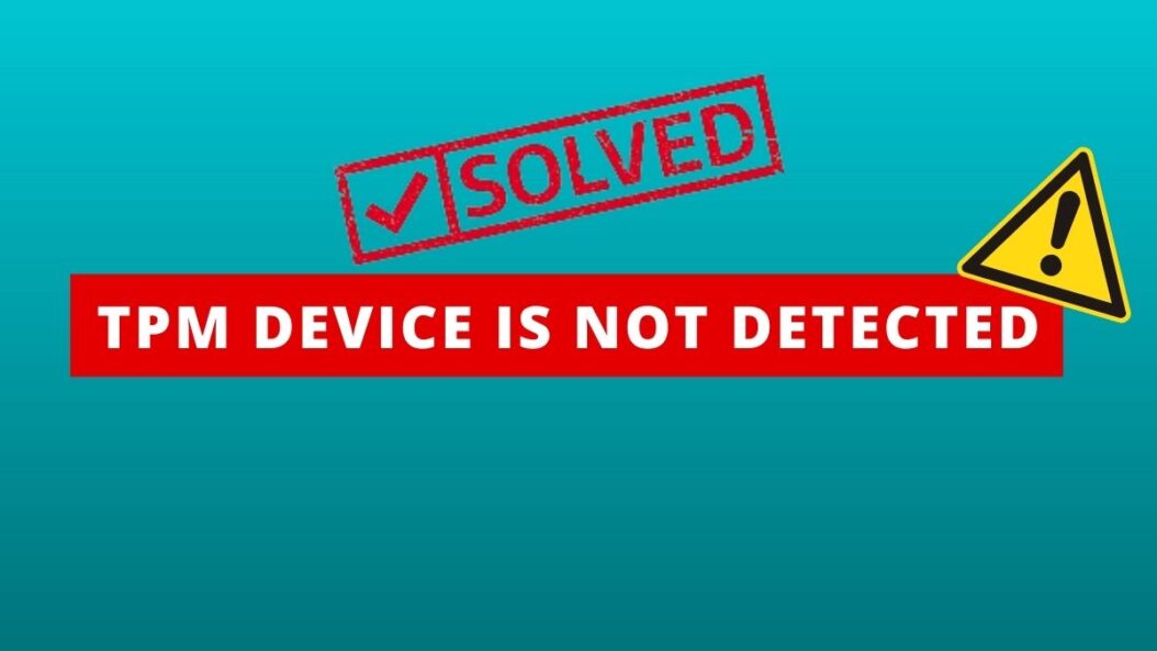 TPM device is not detected