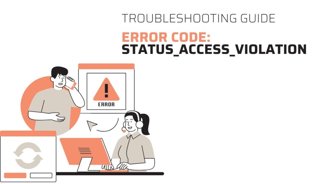 Error Code Status_Access_Violation