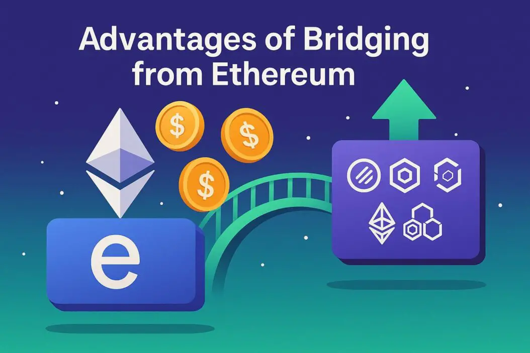 Advantages of Bridging from Ethereum coin