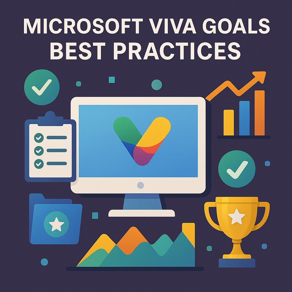 Best Practices Microsoft Viva Goals