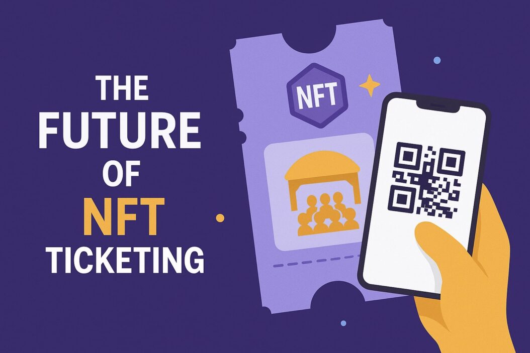 The Future of NFT Ticketing