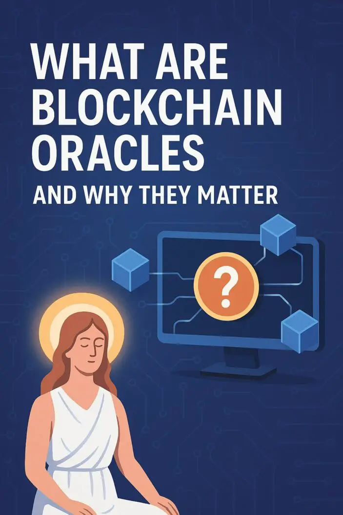 What Are Blockchain Oracles