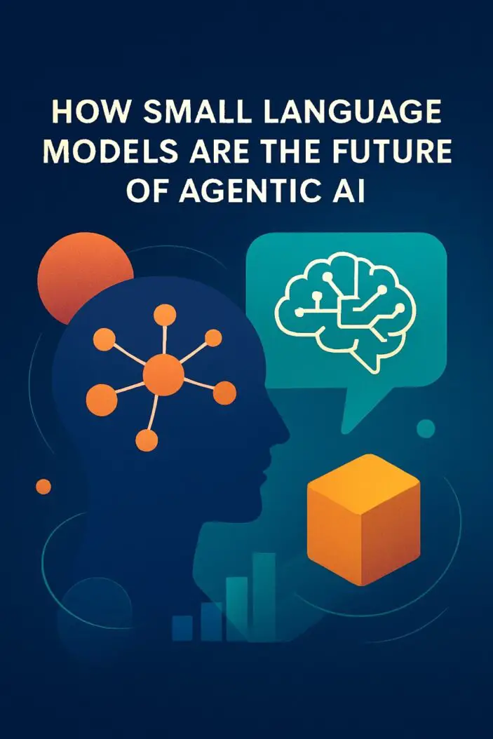 How Small Language Models Are the Future of Agentic AI