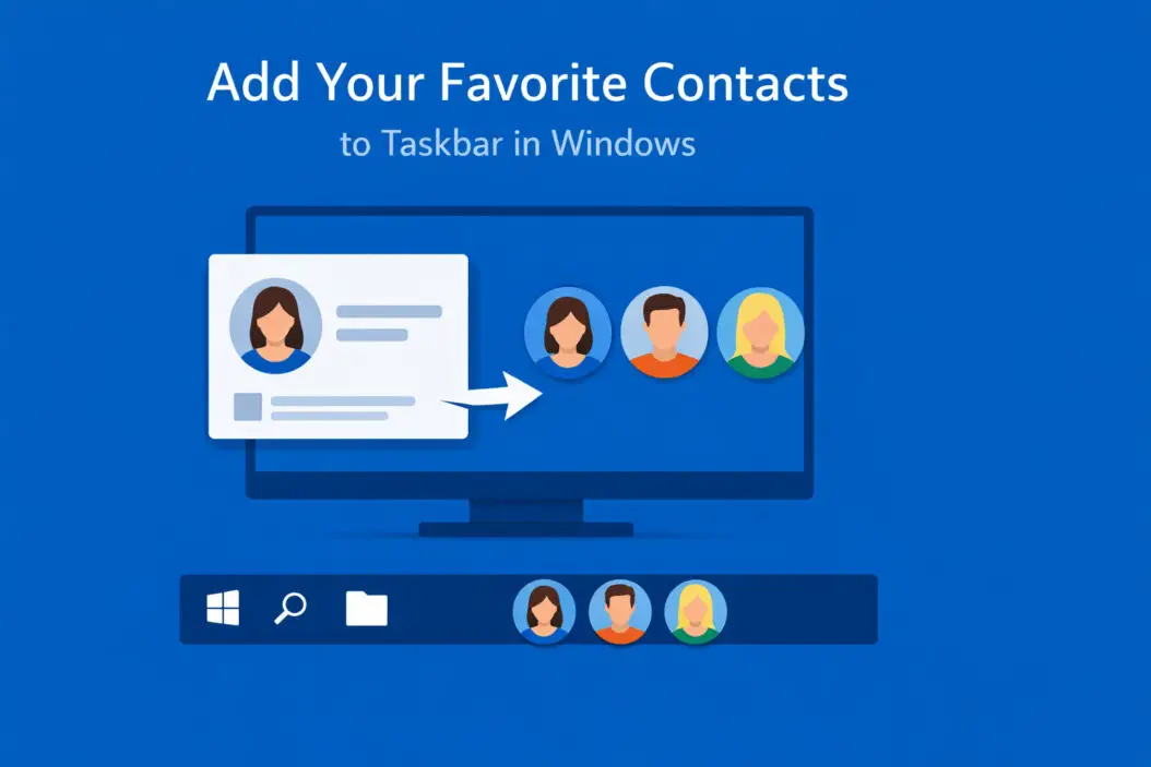 Pin Your Favorite Contacts to Taskbar Windows
