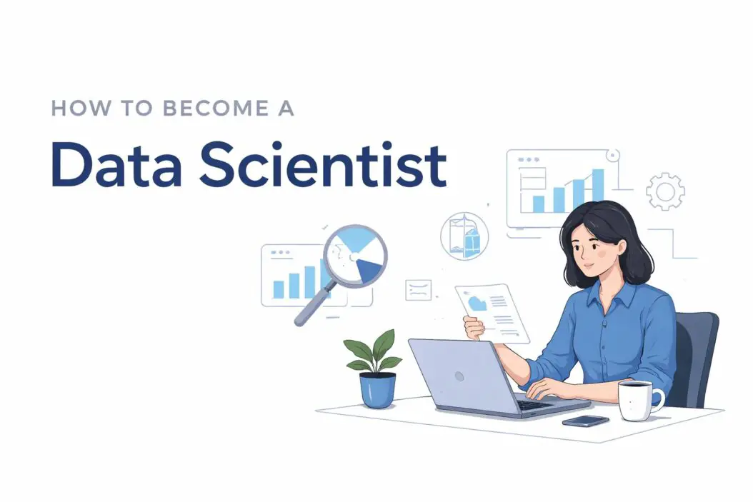 How to Become a Data Scientist